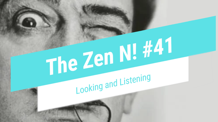 The Zen N! #41 - The EZ Question VII